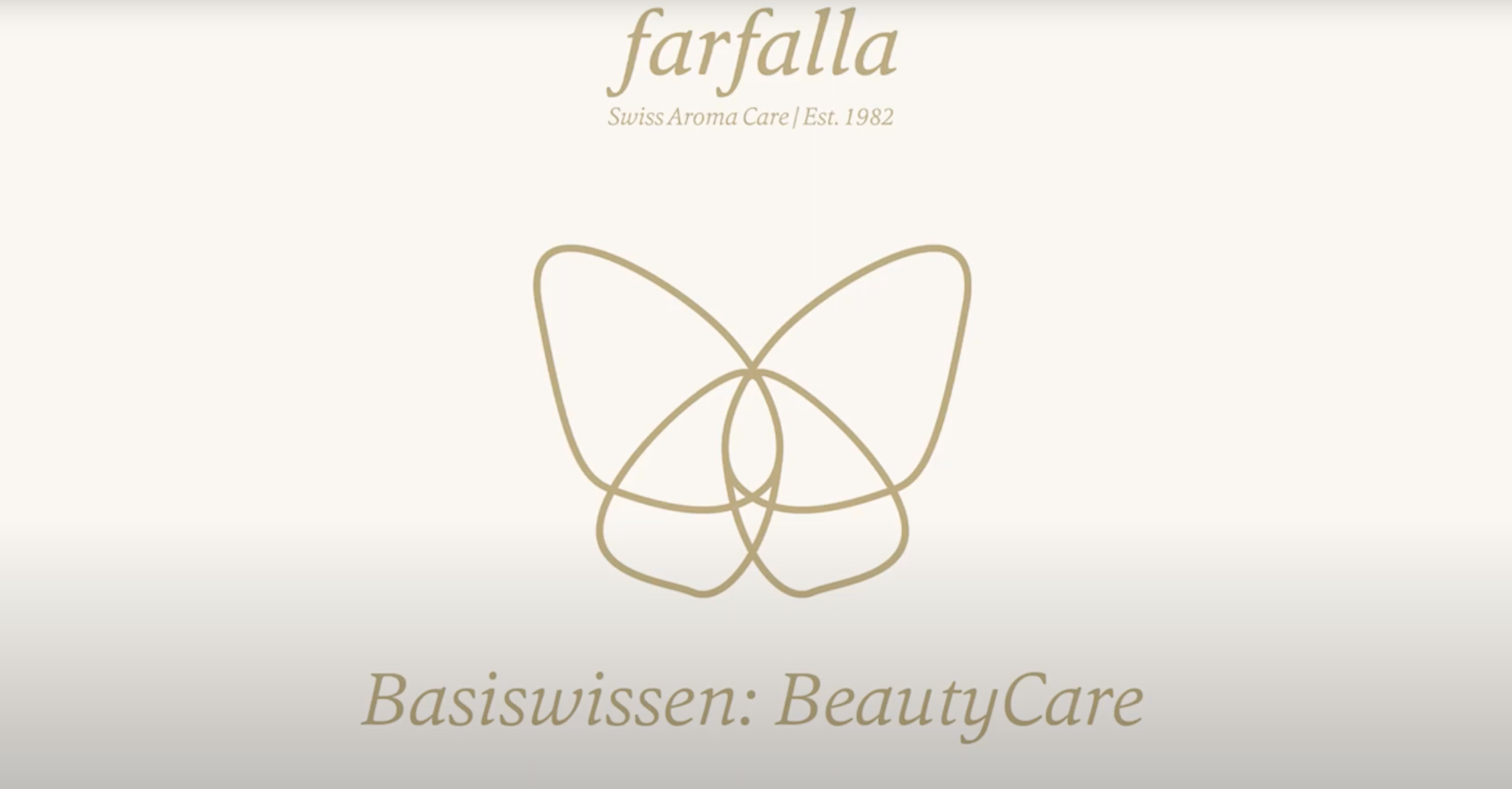 farfalla Schmetterlingslogo und Schriftzug Basiswissen BeautyCare, Galerie Position 1, Schweizer Aromatherapie zertifizierte Naturkosmetik