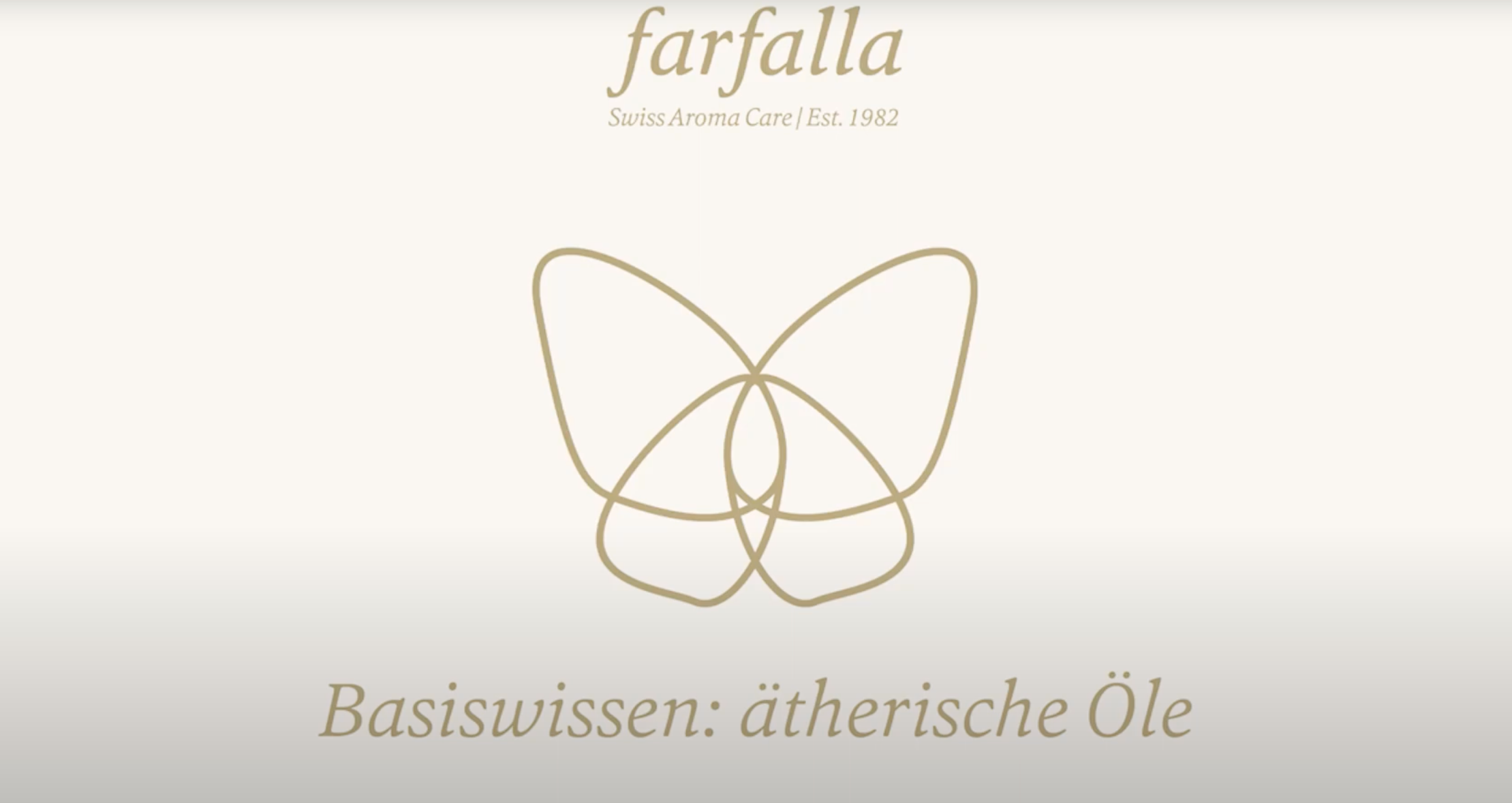 farfalla Schmetterlingslogo in Gold mit Schriftzug Basiswissen ätherische Öle, Galerie Position 1, Schweizer Aromatherapie, zertifizierte Naturkosmetik